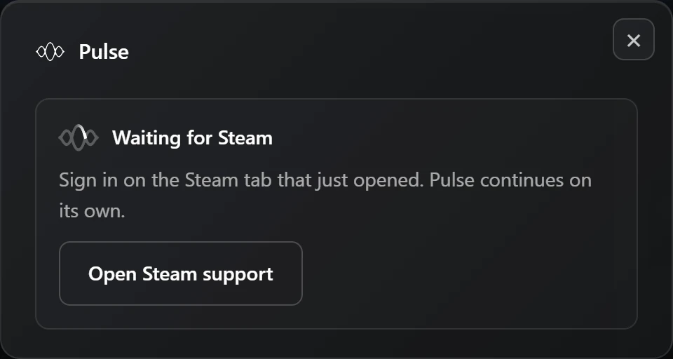 The Pulse window Waiting for Steam: sign in on the Steam tab that just opened, Pulse continues on its own
